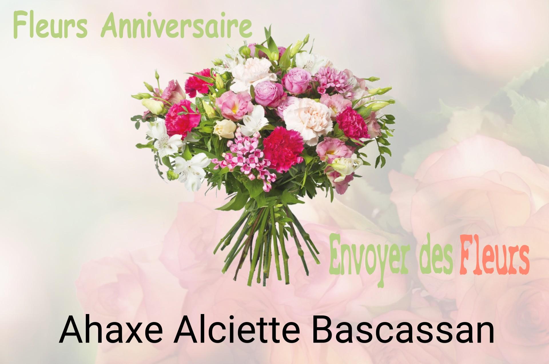 Bouquet de fleurs d’anniversaire livré à Ahaxe-Alciette-Bascassan